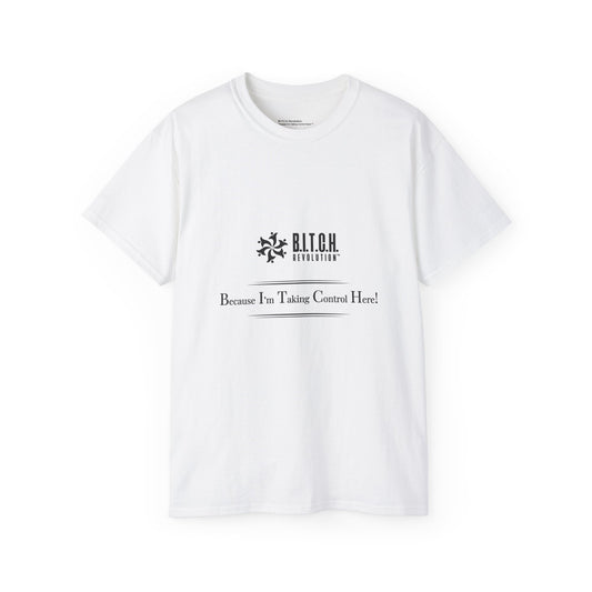 B.I.T.C.H. Revolution Cotton Tee Shirt