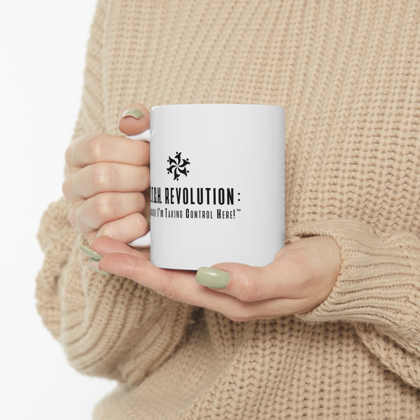 B.I.T.C.H. REVOLUTION Ceramic Mug 11oz